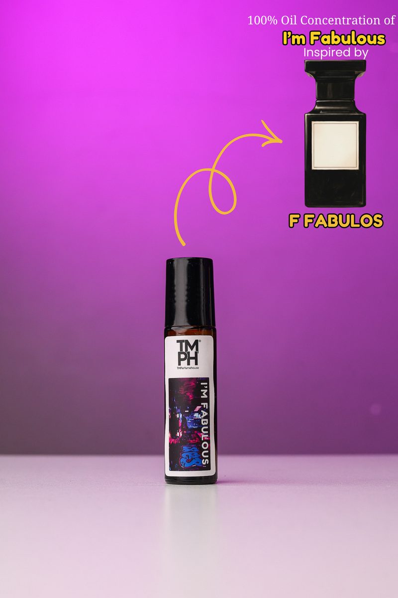 I’m F Fabulous - Inspired Attar by TM Fragrance